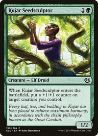 Kujar Seedsculptor, Kaladesh