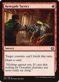 Renegade Tactics, Kaladesh