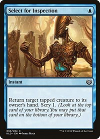 Select for Inspection, Kaladesh