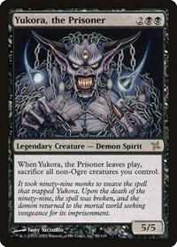Yukora, the Prisoner, Betrayers of Kamigawa