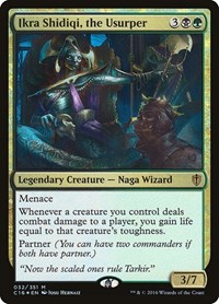 Ikra Shidiqi, the Usurper, Commander 2016