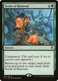 Seeds of Renewal, Commander 2016