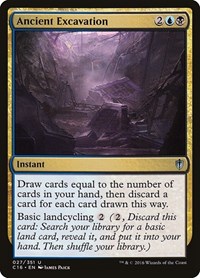 Ancient Excavation, Commander 2016