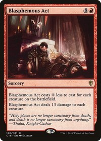 Blasphemous Act, Commander 2016