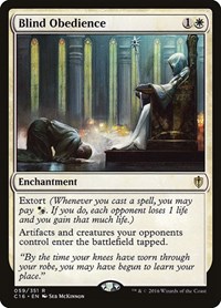 Blind Obedience, Commander 2016
