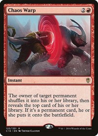 Chaos Warp, Commander 2016