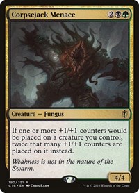 Corpsejack Menace, Commander 2016