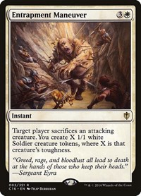 Entrapment Maneuver, Commander 2016