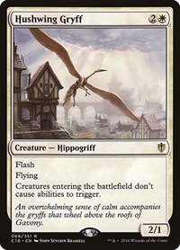 Hushwing Gryff, Commander 2016