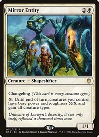 Mirror Entity, Commander 2016