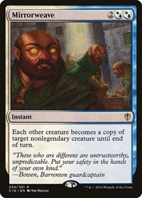 Mirrorweave, Commander 2016