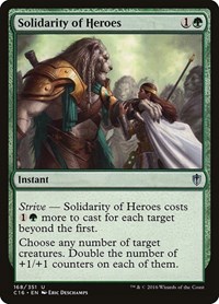 Solidarity of Heroes, Commander 2016