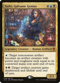 Sydri, Galvanic Genius, Commander 2016