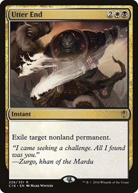 Utter End, Commander 2016