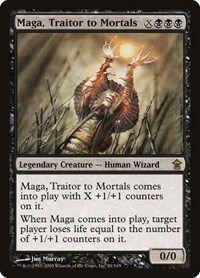 Maga, Traitor to Mortals, Saviors of Kamigawa