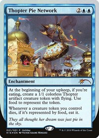Thopter Pie Network, Special Occasion