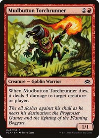 Mudbutton Torchrunner, Planechase Anthology