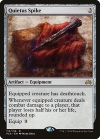 Quietus Spike, Planechase Anthology