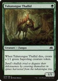 Tukatongue Thallid, Planechase Anthology