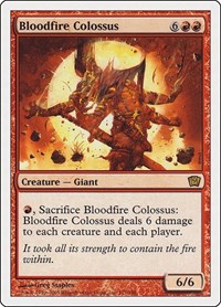 Bloodfire Colossus, 9th Edition