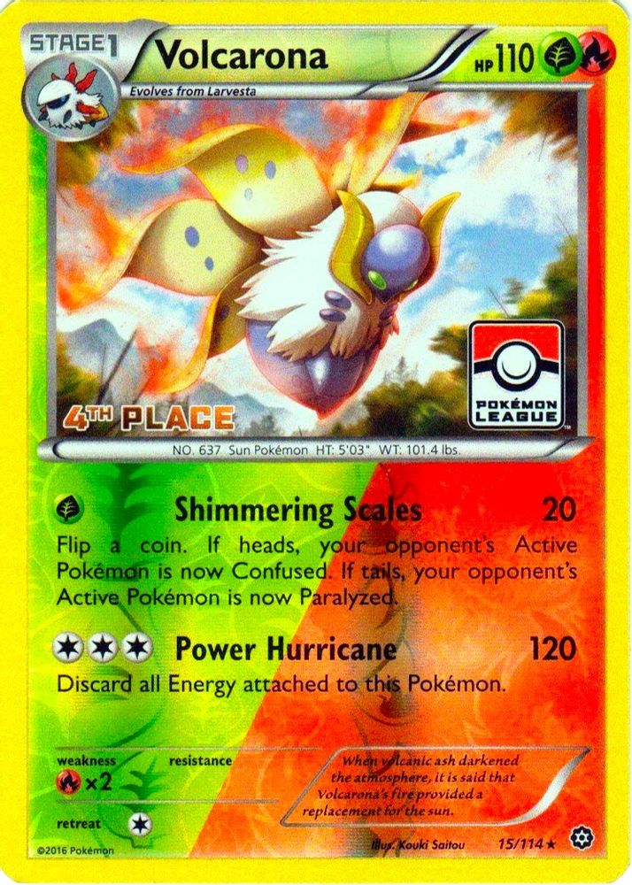 Volcarona - 15/114 (Pokemon League) [4th Place]