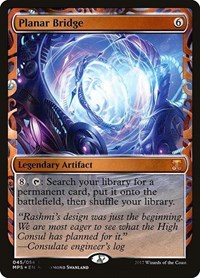 Planar Bridge, Masterpiece Series: Kaladesh Inventions
