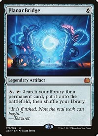 Planar Bridge, Aether Revolt