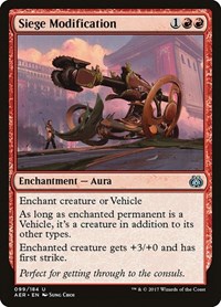 Siege Modification, Aether Revolt