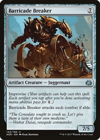 Barricade Breaker, Aether Revolt