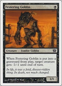 Festering Goblin, 9th Edition