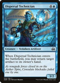 Dispersal Technician, Aether Revolt
