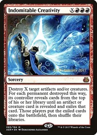 Indomitable Creativity, Prerelease Cards