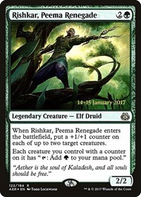 Rishkar, Peema Renegade, Prerelease Cards