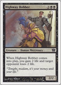 Highway Robber, 9th Edition