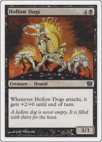 Hollow Dogs, 9th Edition