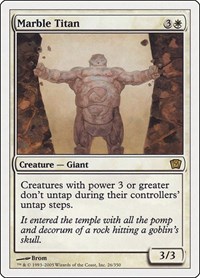 Marble Titan, 9th Edition