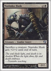 Nantuko Husk, 9th Edition