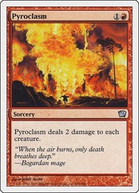 Pyroclasm, 9th Edition