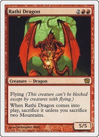 Rathi Dragon, 9th Edition
