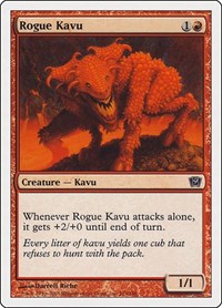 Rogue Kavu, 9th Edition