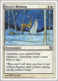 Serra's Blessing, 9th Edition