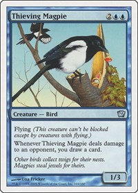 Thieving Magpie, 9th Edition
