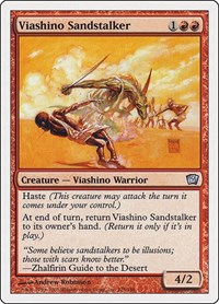 Viashino Sandstalker, 9th Edition