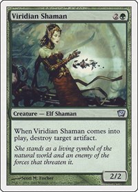 Viridian Shaman, 9th Edition
