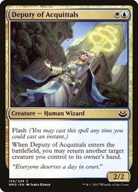 Deputy of Acquittals, Modern Masters 2017