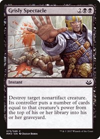 Grisly Spectacle, Modern Masters 2017