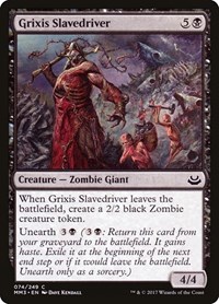 Grixis Slavedriver, Modern Masters 2017