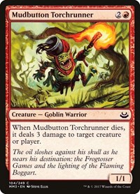 Mudbutton Torchrunner, Modern Masters 2017