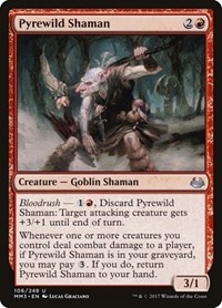 Pyrewild Shaman, Modern Masters 2017