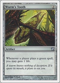 Wurm's Tooth, 9th Edition